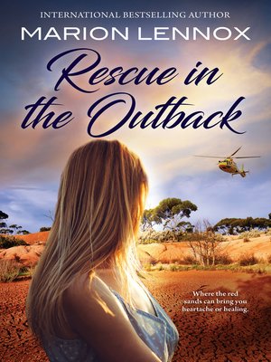 cover image of Rescue In the Outback/The Surgeon's Family Miracle/Bachelor Cure/The Doctor & the Runaway Heiress